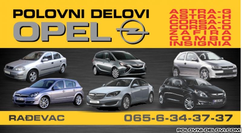 Opel  Corsa C.D.ASTRA G.H Kompletan Auto U Delovima