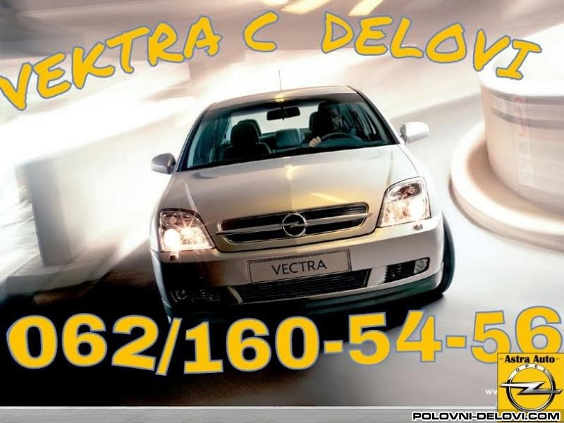 Opel  Vectra VEKTRA C DELOVI Kompletan Auto U Delovima
