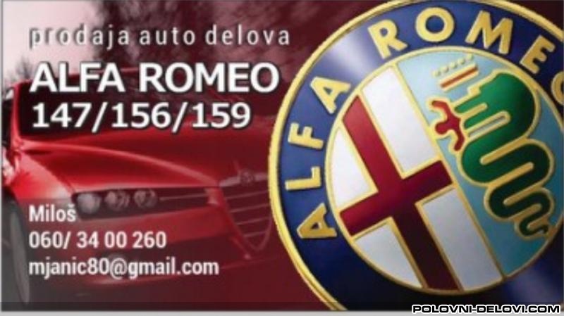 Alfa Romeo  147.156.159 JTD.TS Kompletan Auto U Delovima