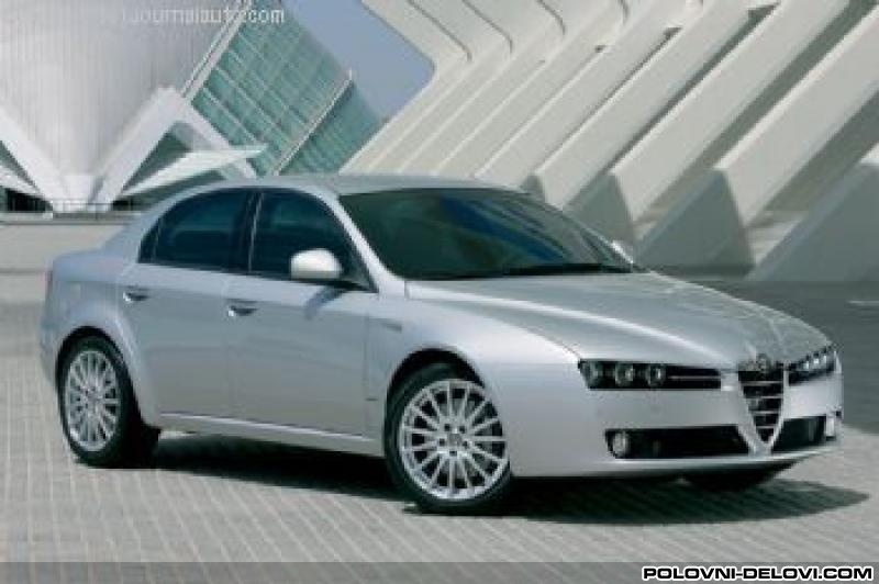 Alfa Romeo  159 1.9jtdm Kompletan Auto U Delovima