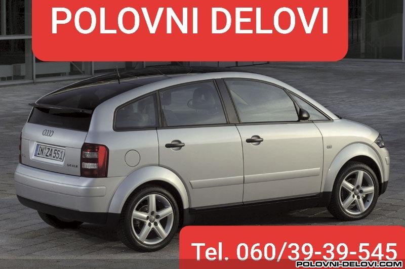 Audi  A2 Tdi Fsi Kompletan Auto U Delovima