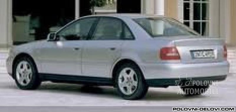 Audi  A4 A6 A8 Kompletan Auto U Delovima