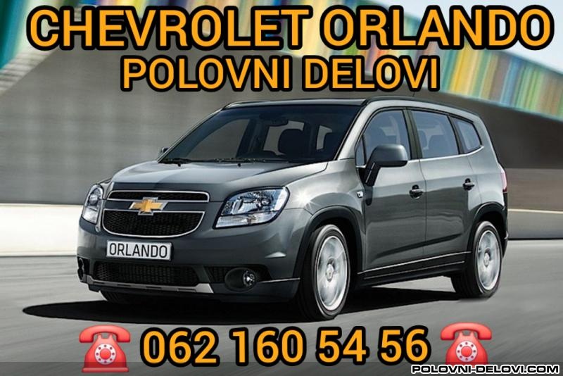 Chevrolet  Orlando  Kompletan Auto U Delovima
