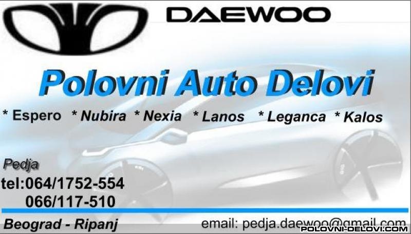 Daewoo  Lanos Lanos   Kalos Kompletan Auto U Delovima