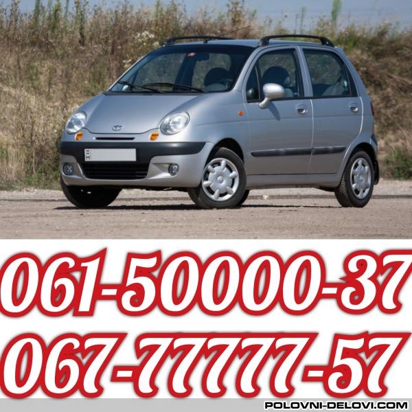 Daewoo  Matiz 800 Kompletan Auto U Delovima