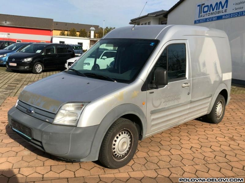 Ford  Connect 1.8 T D D I Kompletan Auto U Delovima