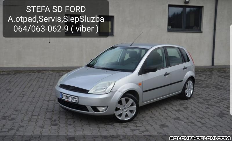 Ford  Fiesta  Mk5 Polovni Delovi