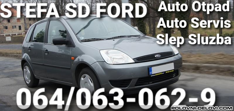 Ford  Fiesta Svi Modeli  Kompletan Auto U Delovima