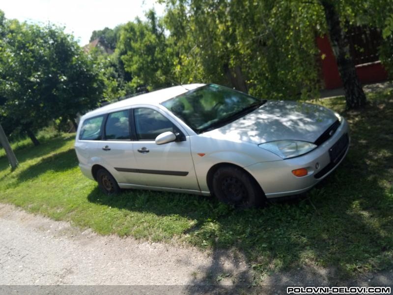 Ford  Focus 1 1.6 Benzin 16v Kompletan Auto U Delovima