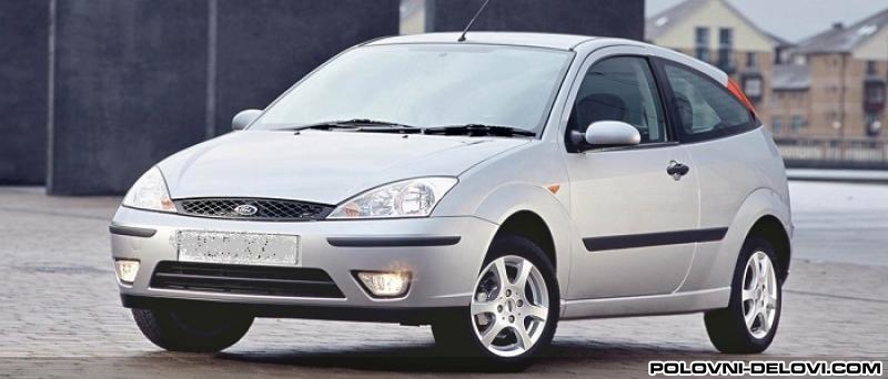 Ford  Focus  Kompletan Auto U Delovima
