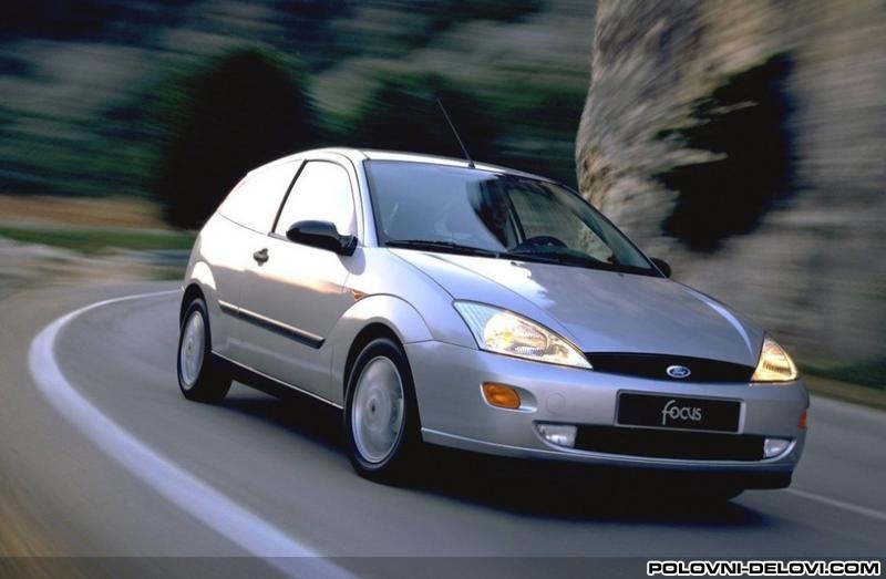 Ford  Focus Svi Modeli Kompletan Auto U Delovima