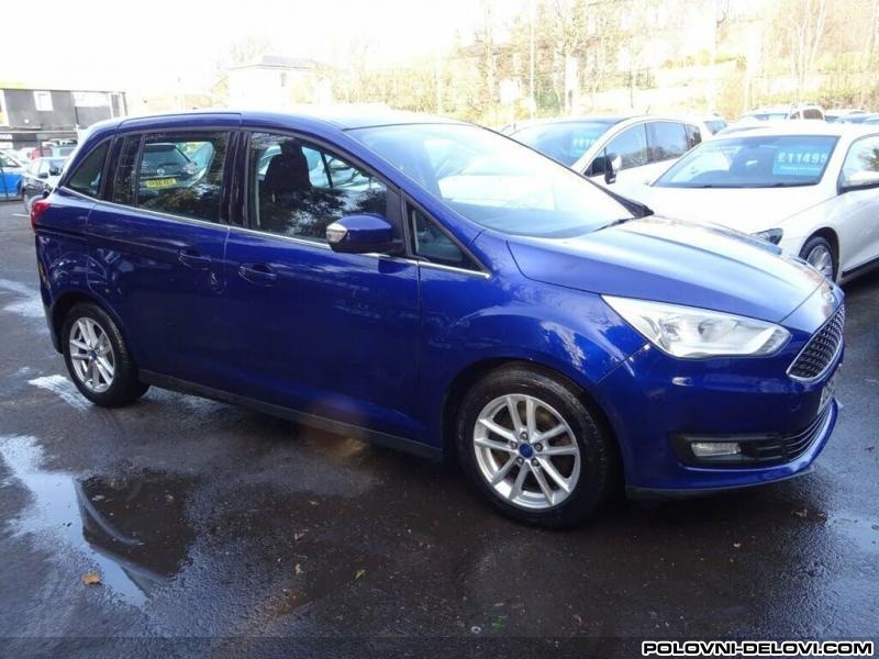 Ford  Grand C-Max Transit Ranger  Kompletan Auto U Delovima