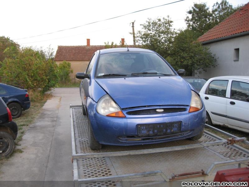 Ford  Ka 1.3 B Kompletan Auto U Delovima
