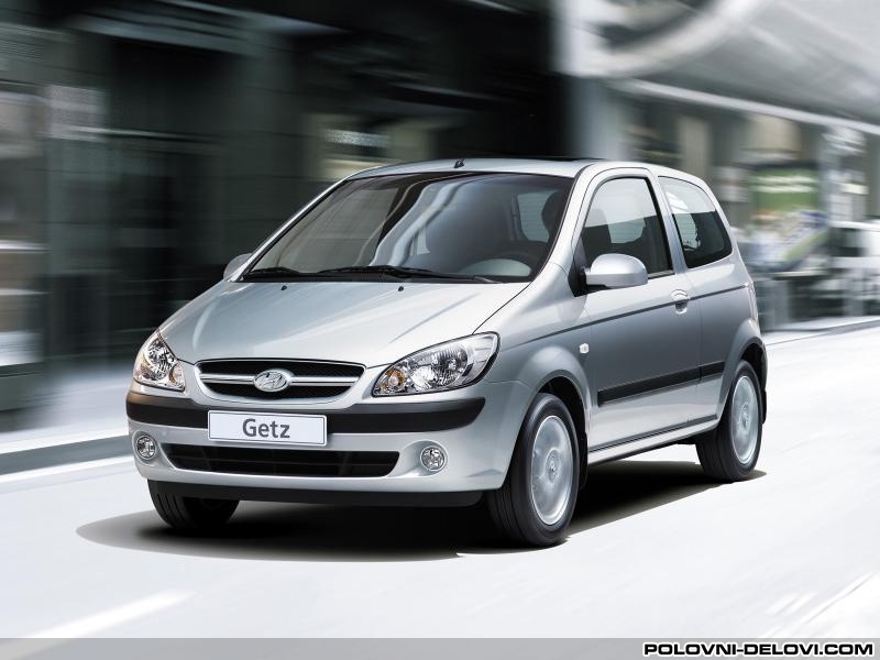 Hyundai  Getz Benz Kompletan Auto U Delovima