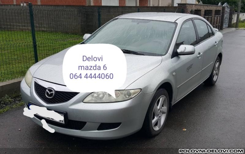 Mazda  6 1.62.0 Kompletan Auto U Delovima