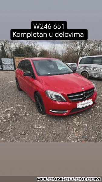 Mercedes  B Cdi OM651 Kompletan Auto U Delovima