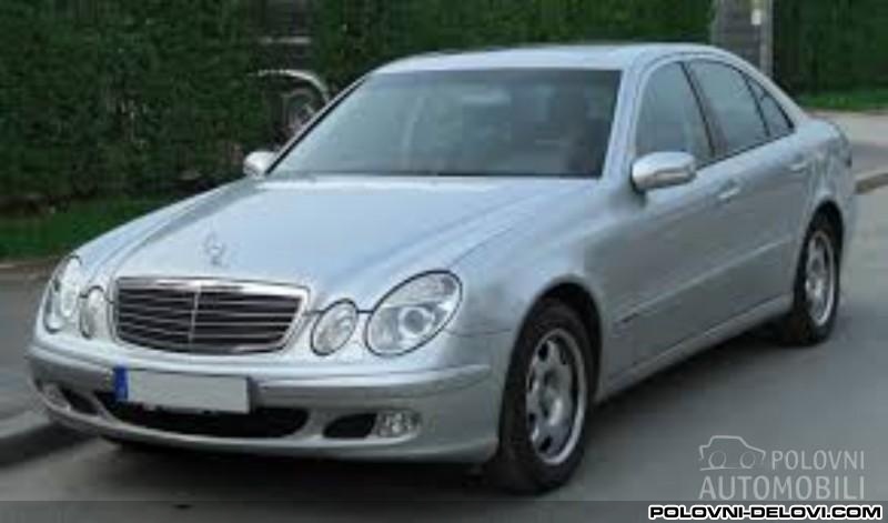 Mercedes  E 200 .220.240.270.320... Kompletan Auto U Delovima