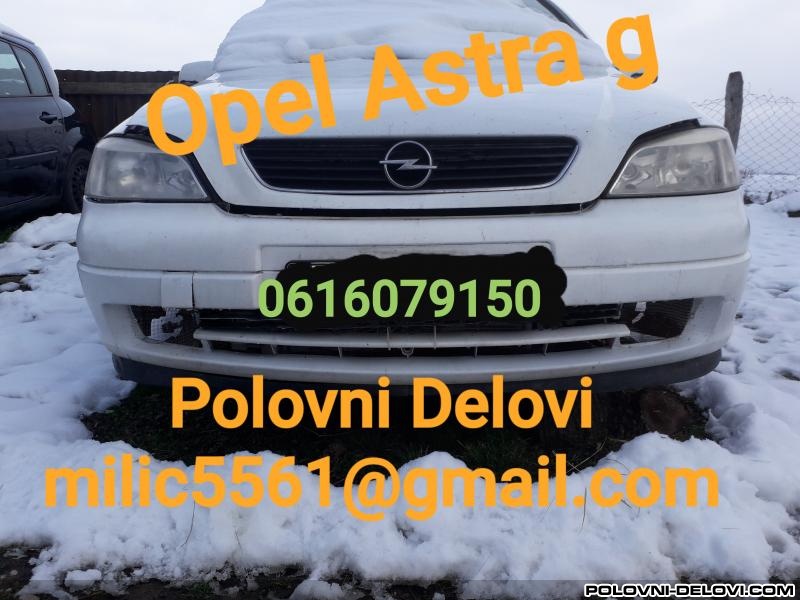 Opel  Astra G 1.6.1.8 16v Kompletan Auto U Delovima