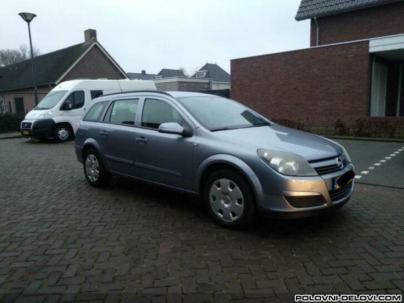 Opel  Astra H 1.9 C D T I  Kompletan Auto U Delovima
