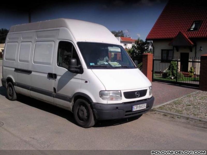 Opel  Movano 2.2cdti 2.5cdti Kompletan Auto U Delovima