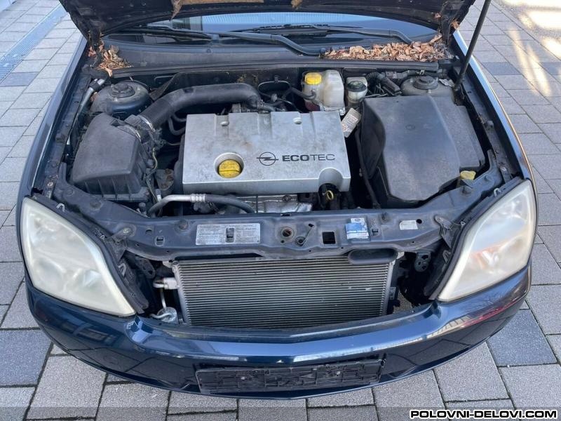 Opel  Vectra C Z18  Xe Kompletan Auto U Delovima