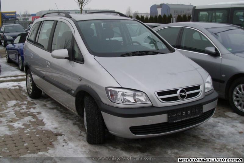 Opel  Zafira 1.6 1.8 2.0 Delovi Razni Delovi