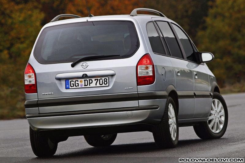 Opel  Zafira 1.6 Kompletan Auto U Delovima