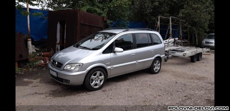 Opel  Zafira 2.0 Dti Kompletan Auto U Delovima