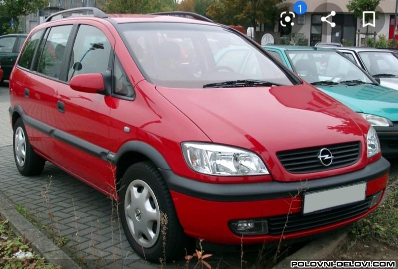 Opel  Zafira 2.0 Dti Razni Delovi