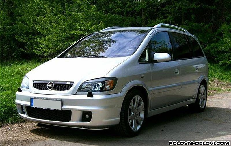 Opel  Zafira Bregasta Razni Delovi