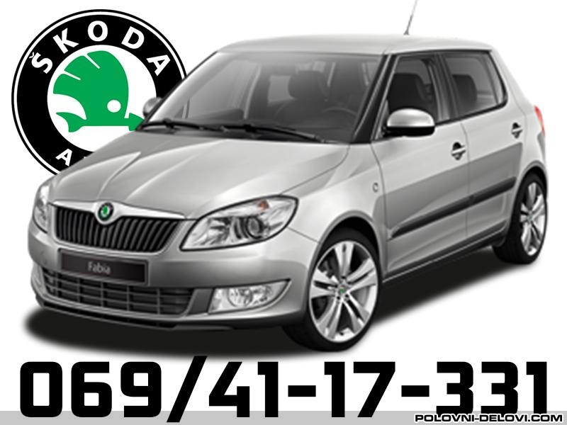 POLOVNI DELOVI Skoda  Fabia KOMPLETAN AUTO U DELOVIMA