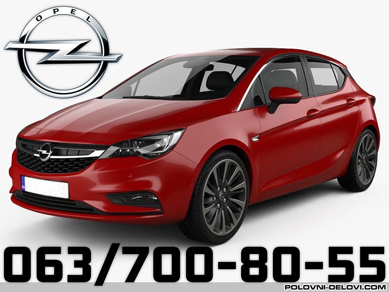 POLOVNI DELOVI Za Opel Astra H - J - K 04-20  KOMPLETAN AUTO