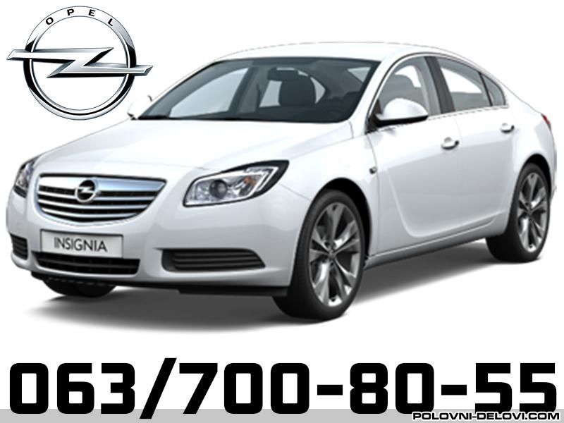 POLOVNI DELOVI Za Opel  Insignia 09-16