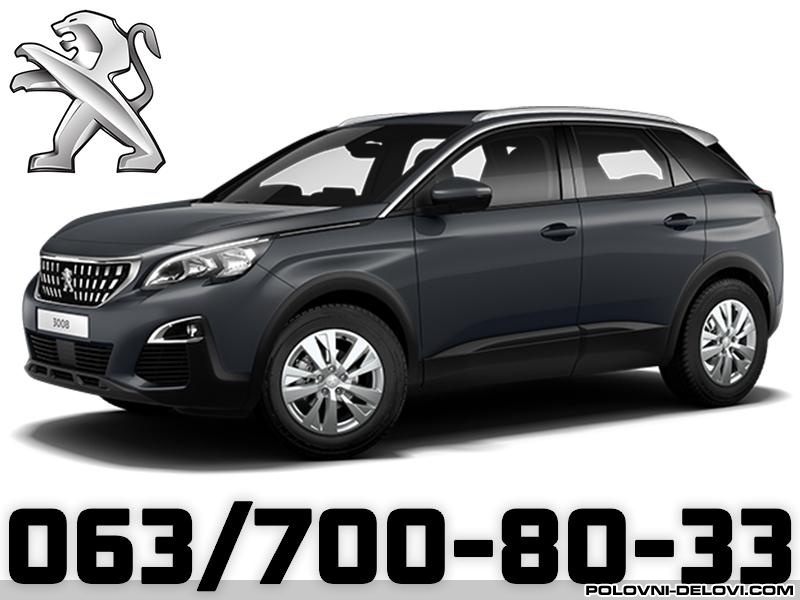 POLOVNI DELOVI Za Peugeot  3008 08-16