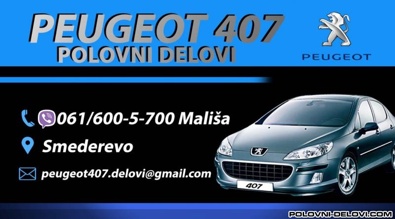 Peugeot  407 2.0 HDI. 1.6 HDI Otkup Vozila Za Delove