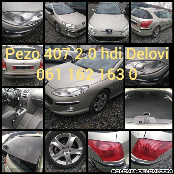 Peugeot  407 2.0 Hdi 100 Kw Kompletan Auto U Delovima