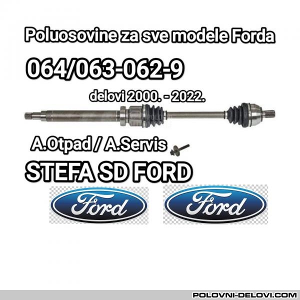 Poluosovine Za Sve Modele Ford Vozila 