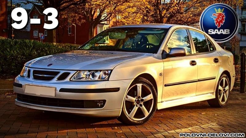 Saab  9-3 1.9 Tid Kompletan Auto U Delovima