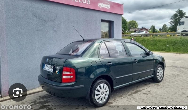 Skoda  Fabia Limuzina Kompletan Auto U Delovima