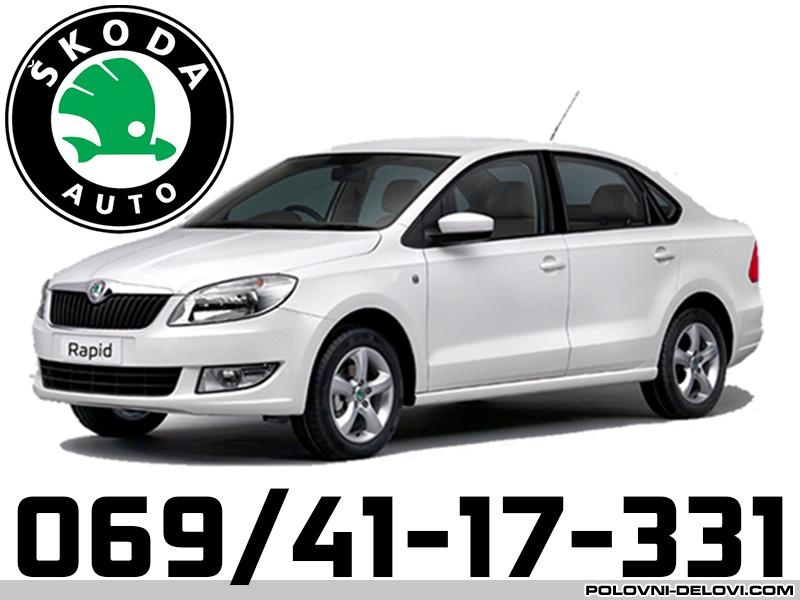 Skoda  Rapid  Kompletan Auto U Delovima