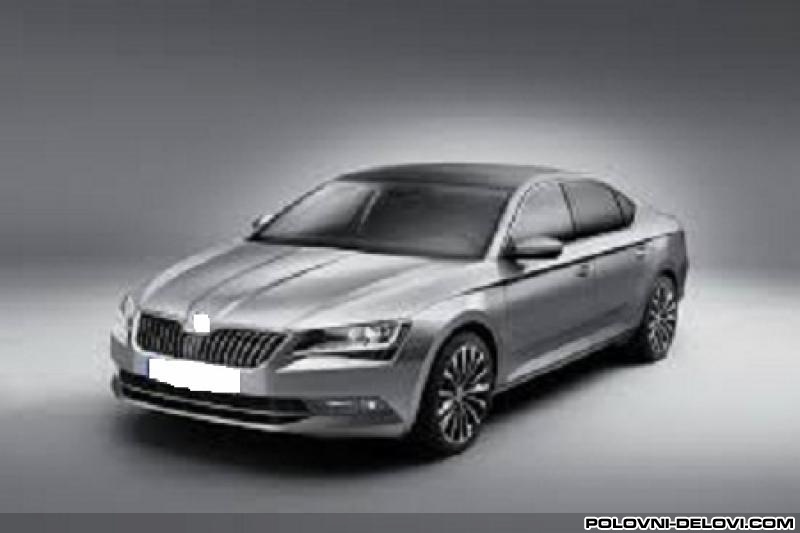 Skoda  Superb 15- NOVI DELOVI Karoserija