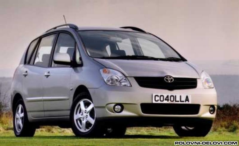 Toyota  Corolla Verso  Kompletan Auto U Delovima