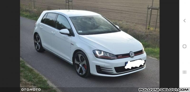 Volkswagen  Golf 7  GTI  Kompletan Auto U Delovima