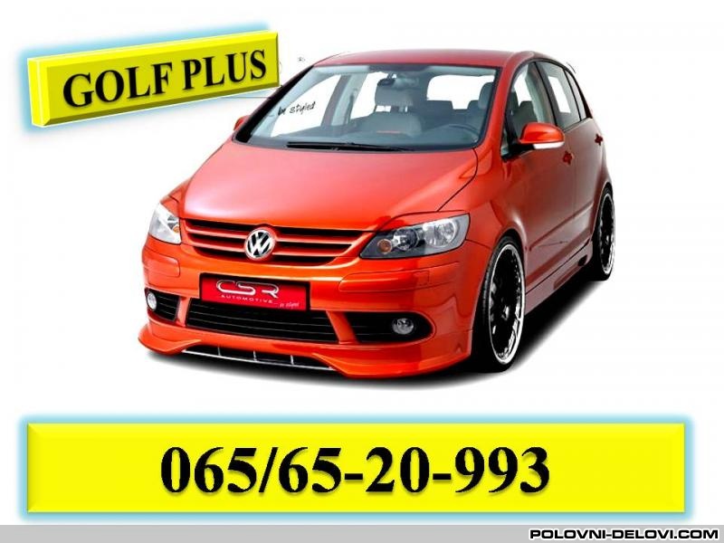 Volkswagen  Golf Plus BKC Kompletan Auto U Delovima
