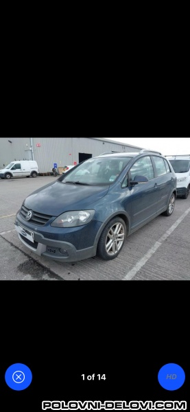 Volkswagen  Golf Plus Cross Kompletan Auto U Delovima