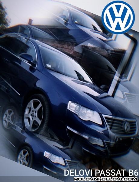 Volkswagen  Pasat B6  Kompletan Auto U Delovima
