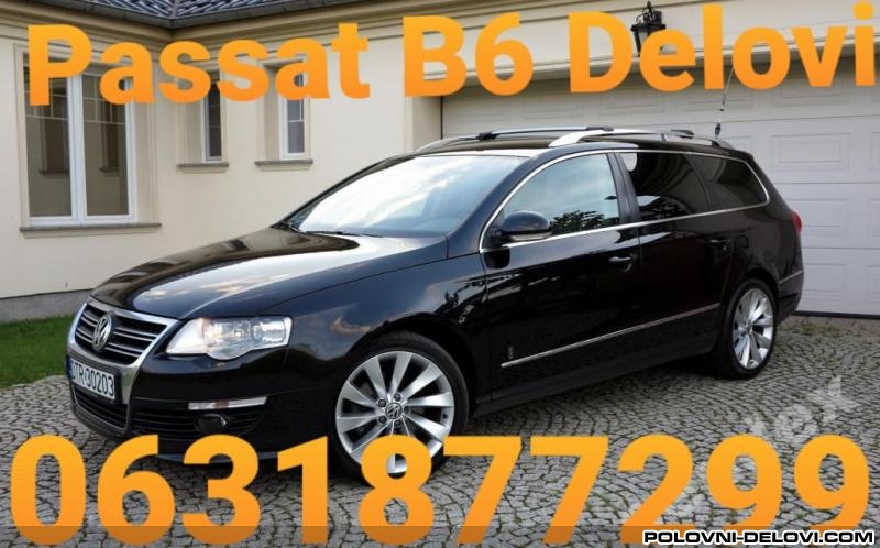 Volkswagen  Passat B6  Kompletan Auto U Delovima