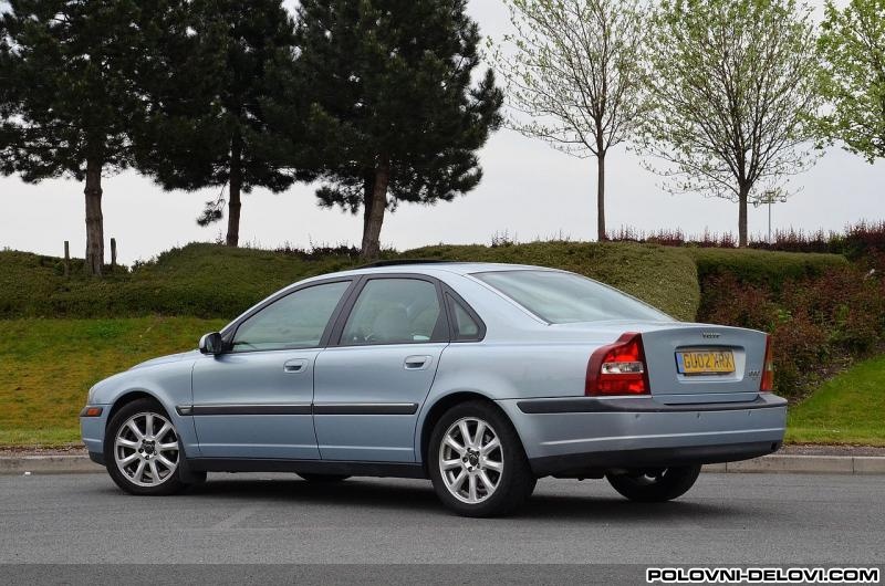 Volvo  S80 2.0t 2.4t Kompletan Auto U Delovima